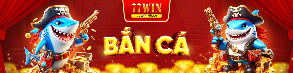 bắn cá 77win danh mục banner