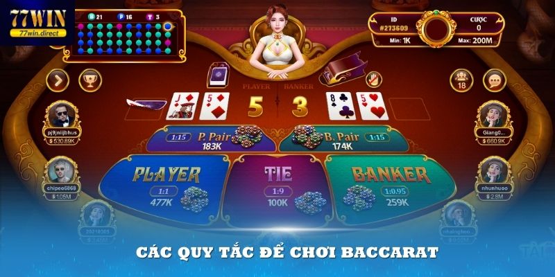 Áp dụng các quy tắc để chơi Baccarat được hiệu quả nhất