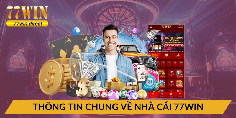 Ảnh minh họa: Thông tin chung về nhà cái 77win