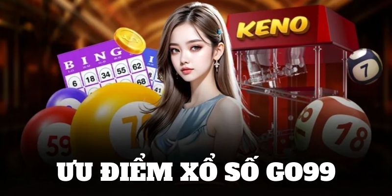 Ưu điểm xổ số Go99 thu hút nhiều người tham gia 